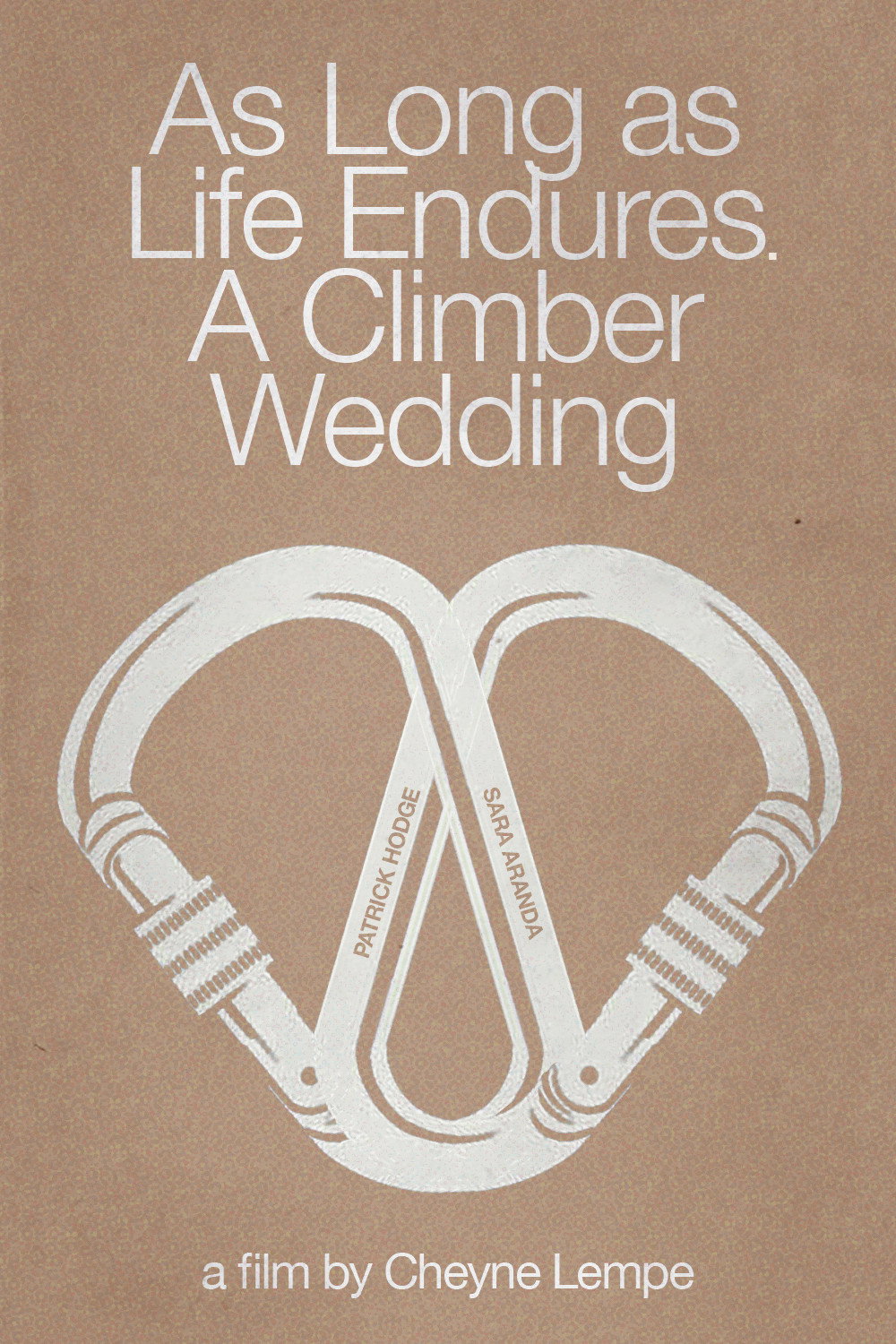 As Long as Life Endures: A Climber Wedding