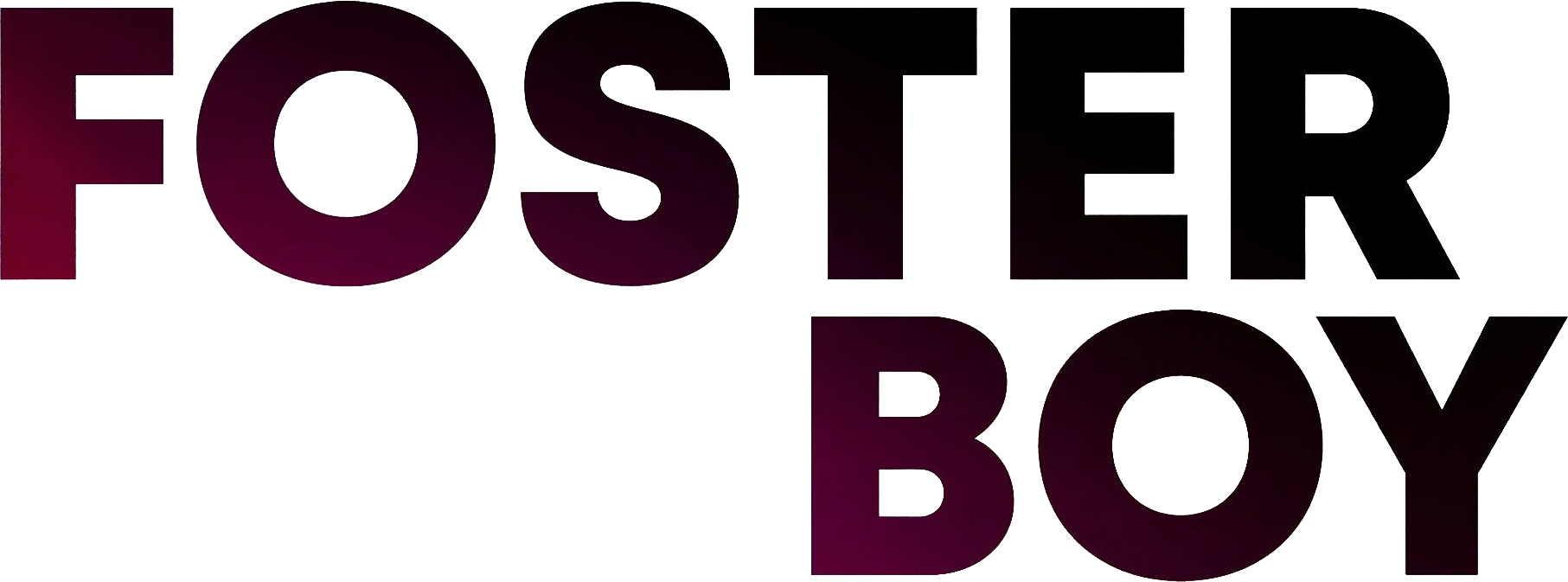 Foster Boy