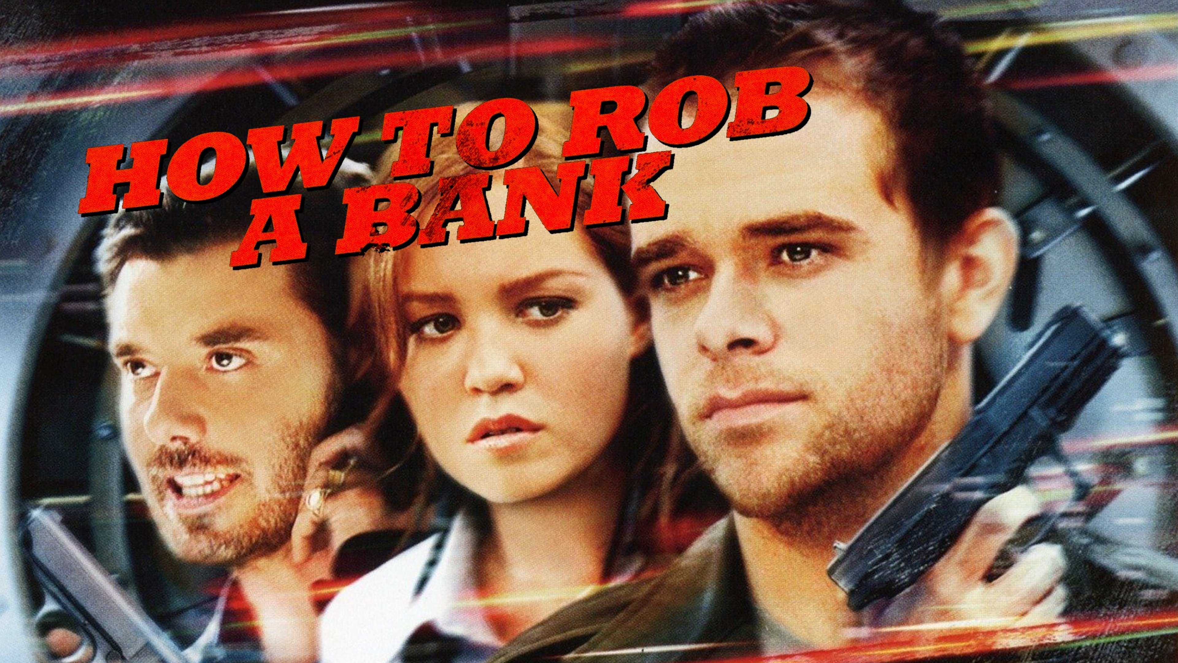 How to Rob a Bank (2007)