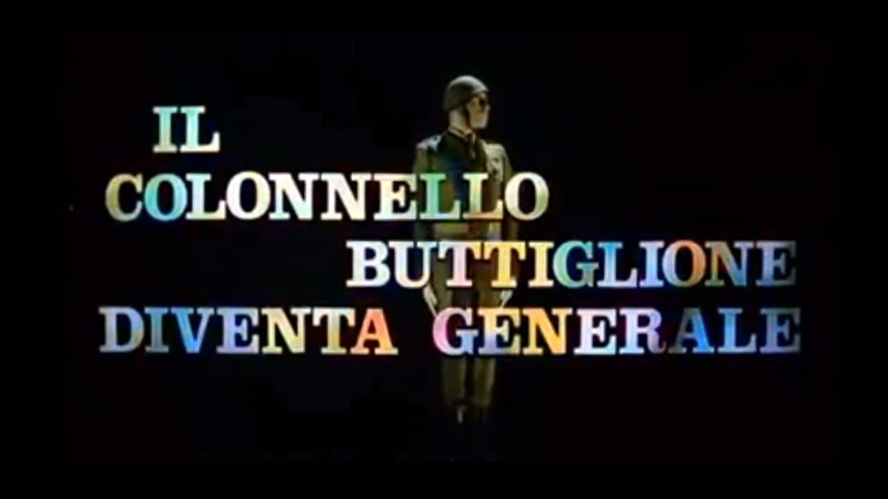 How Colonel Buttiglione Became a General (1974)