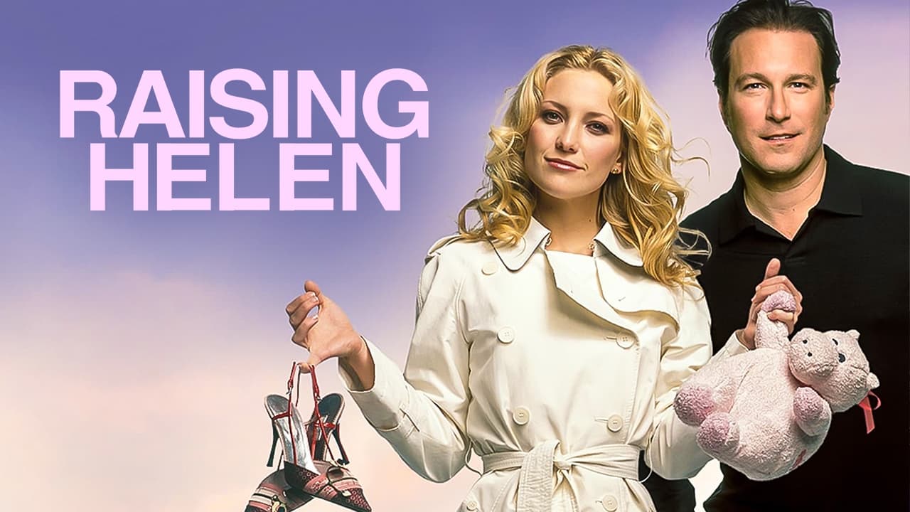 Raising Helen (2004)