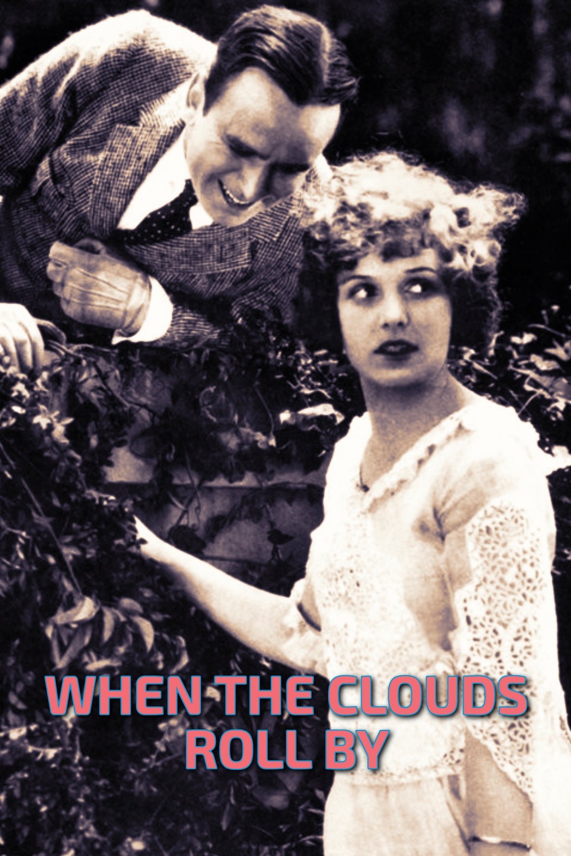 When the Clouds Roll By