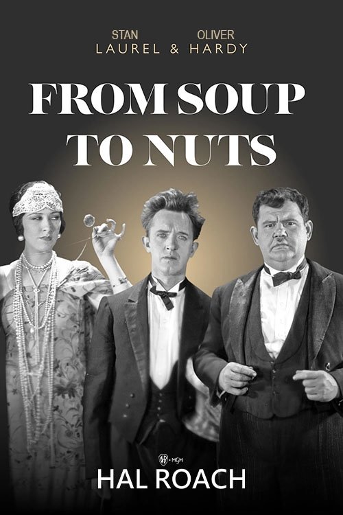 EN - From Soup To Nuts (1928) LAUREL HARDY (SILENT)