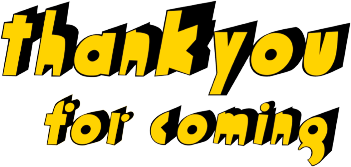 Thank You For Coming Logo