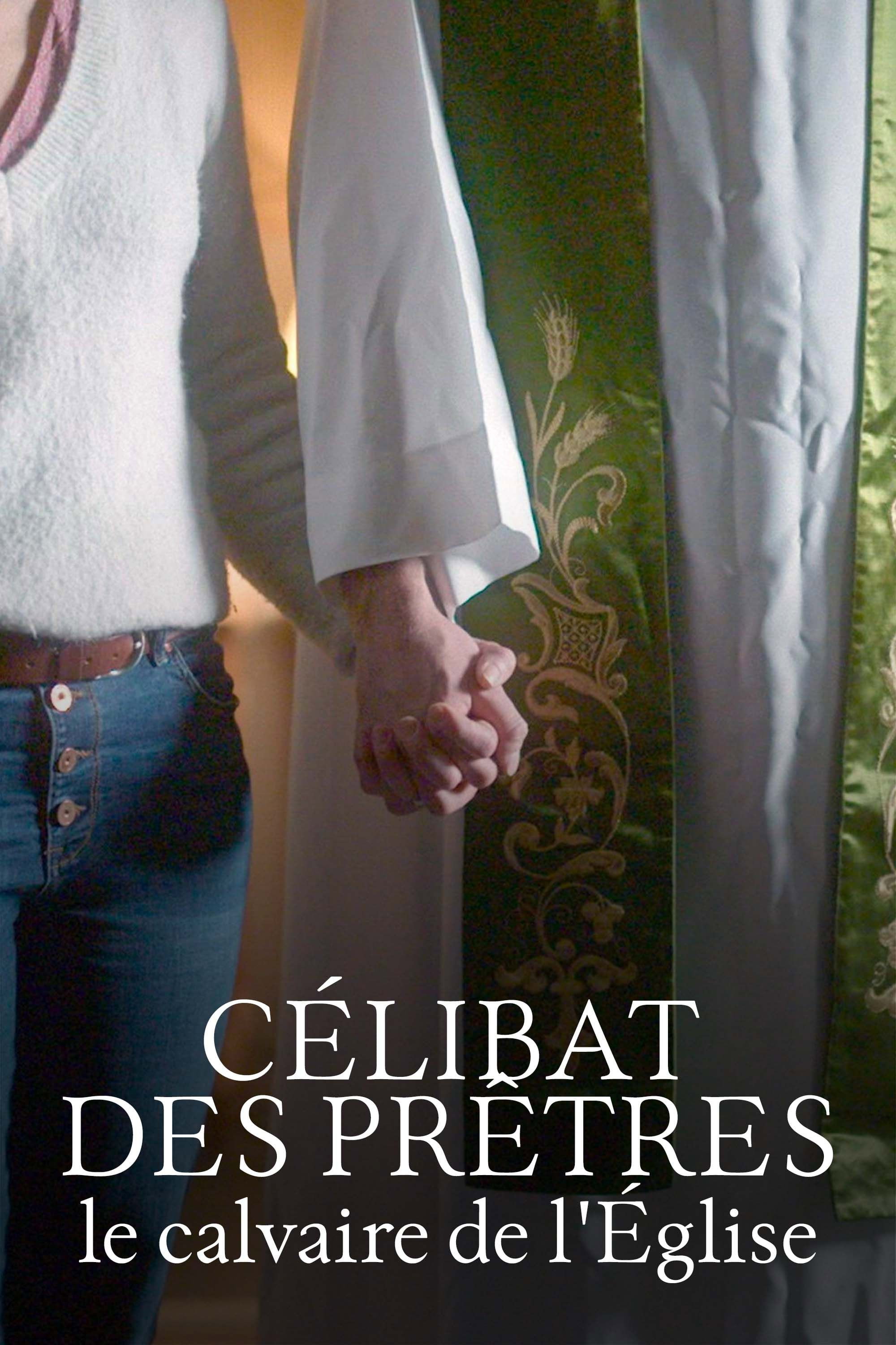 C&eacute;libat des pr&ecirc;tres, le calvaire de l'&Eacute;glise
