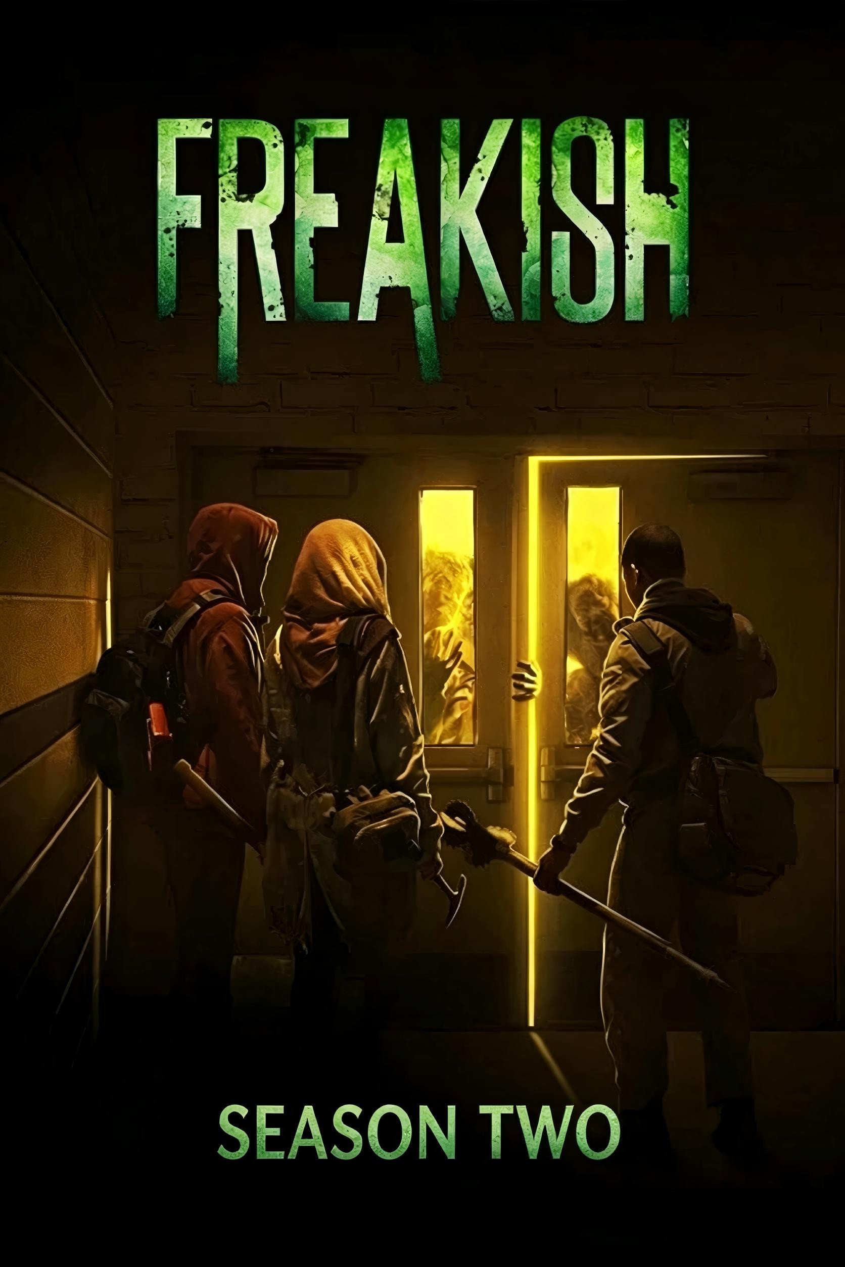 Freakish - Season 2