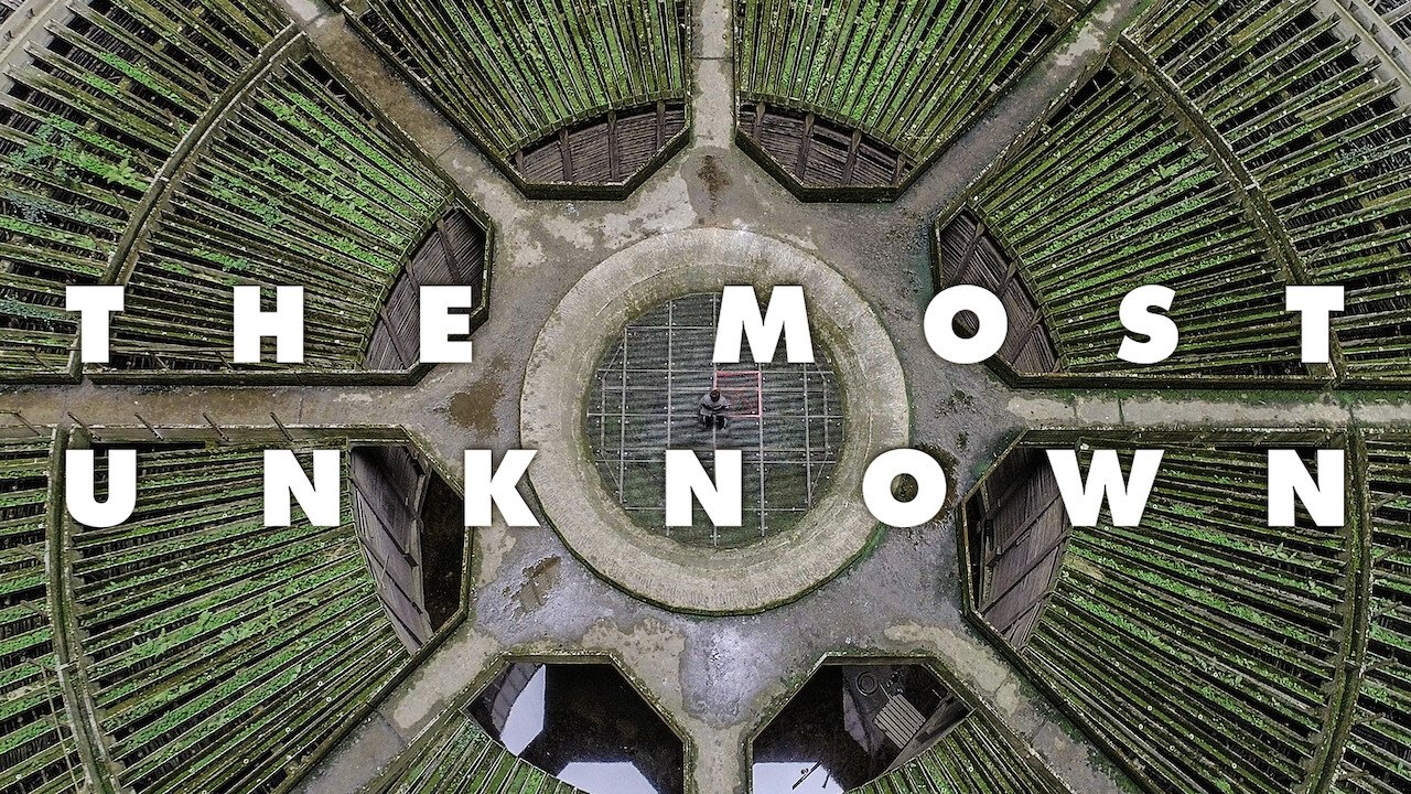 The Most Unknown (2018)