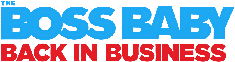 The Boss Baby: Back in Business Logo