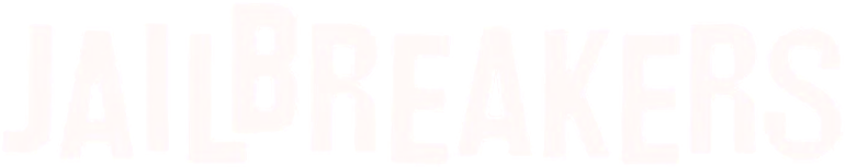 The Jailbreakers
