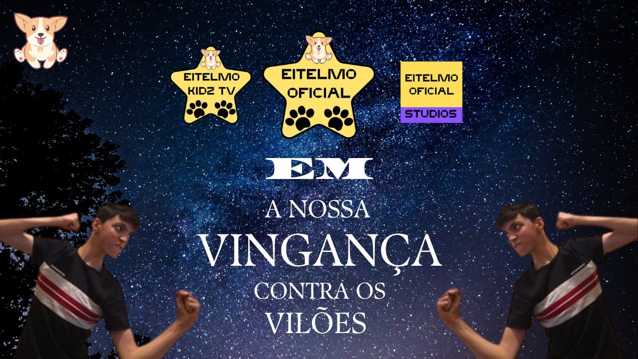 Eitelmo Oficial em: A Nossa Vingança Contra Os Vilões