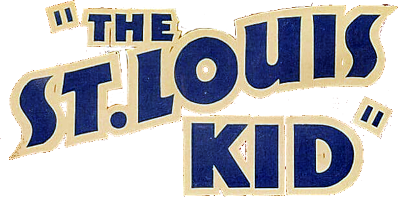 The St. Louis Kid