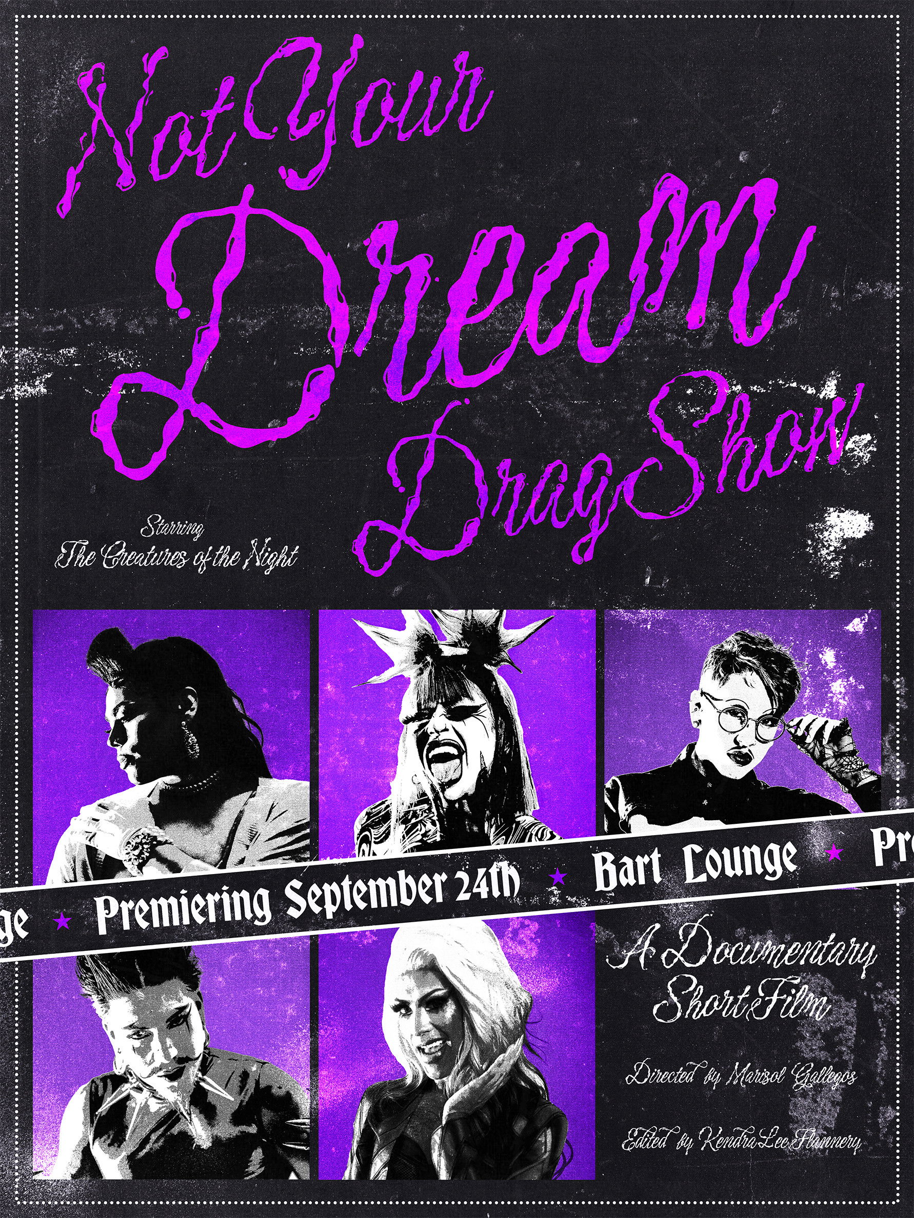 Not Your Dream Drag Show