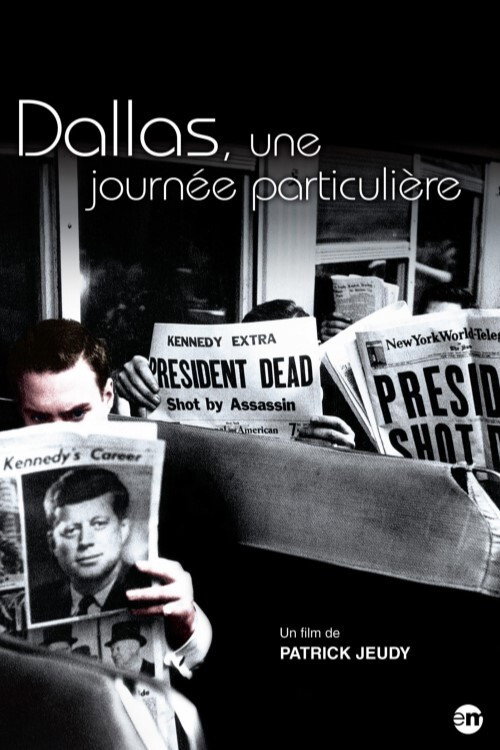 Dallas, une journ&eacute;e particuli&egrave;re