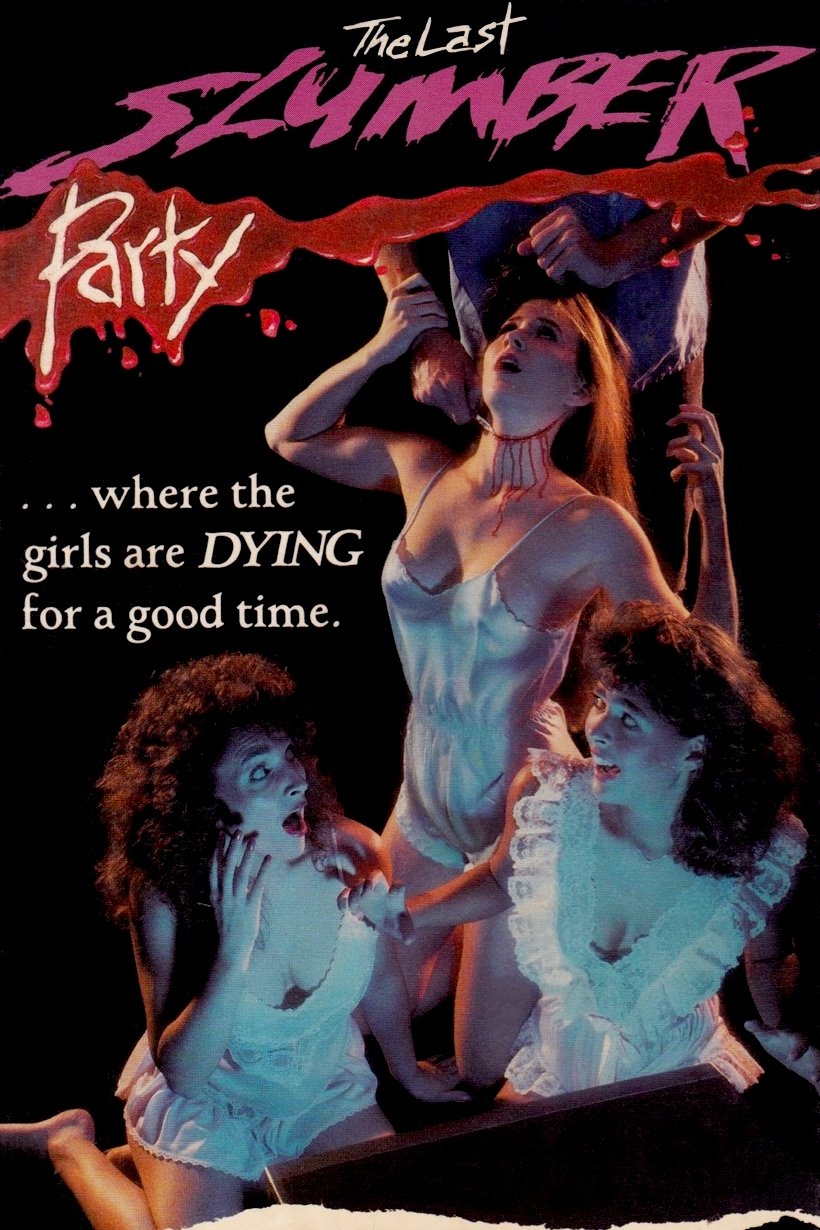 The Last Slumber Party