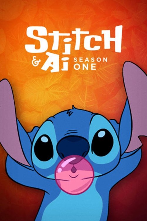 Stitch & Ai - Season 1