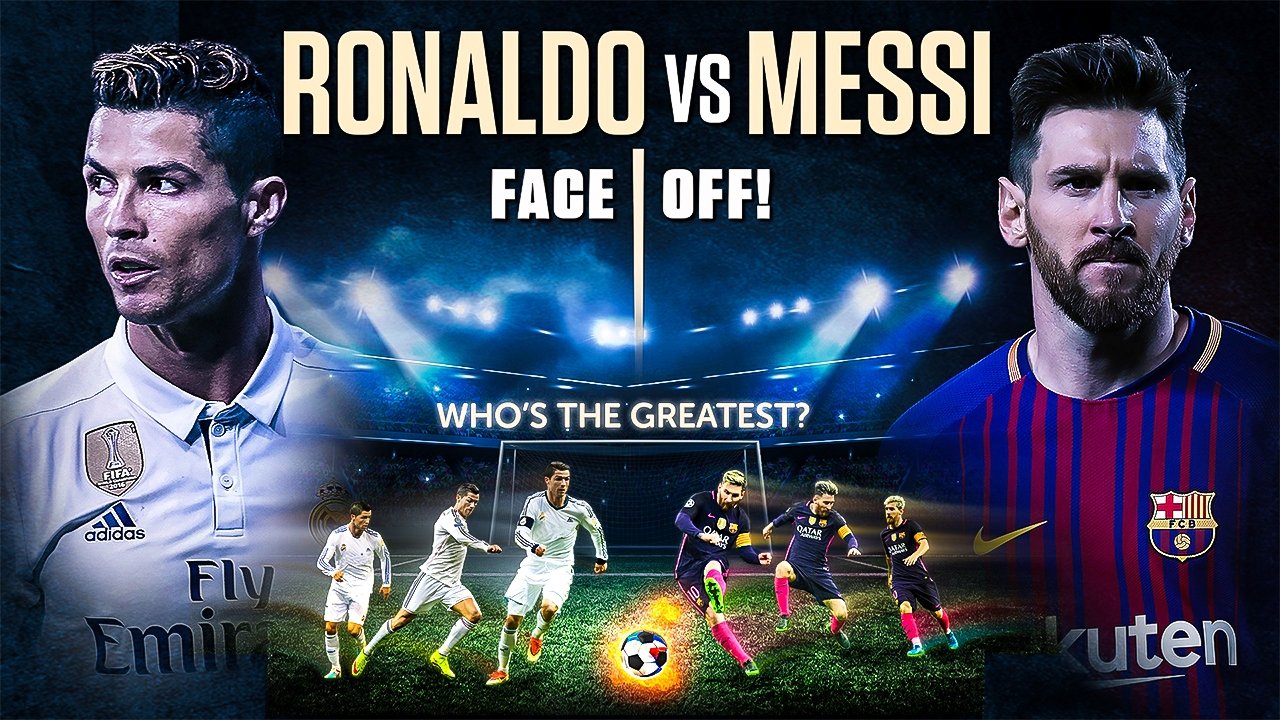 Ronaldo vs. Messi: Face Off!