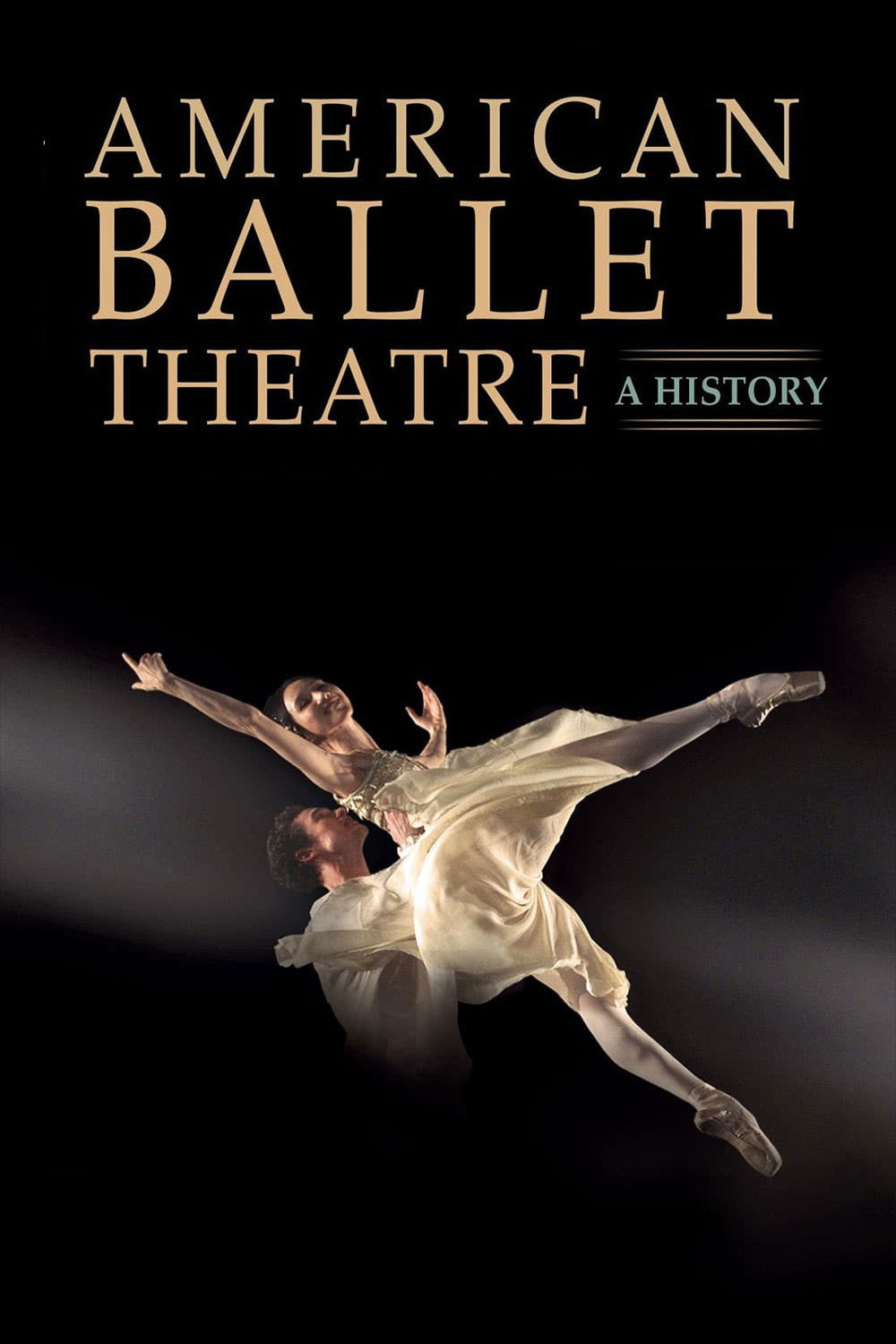 American Ballet Theatre: A History