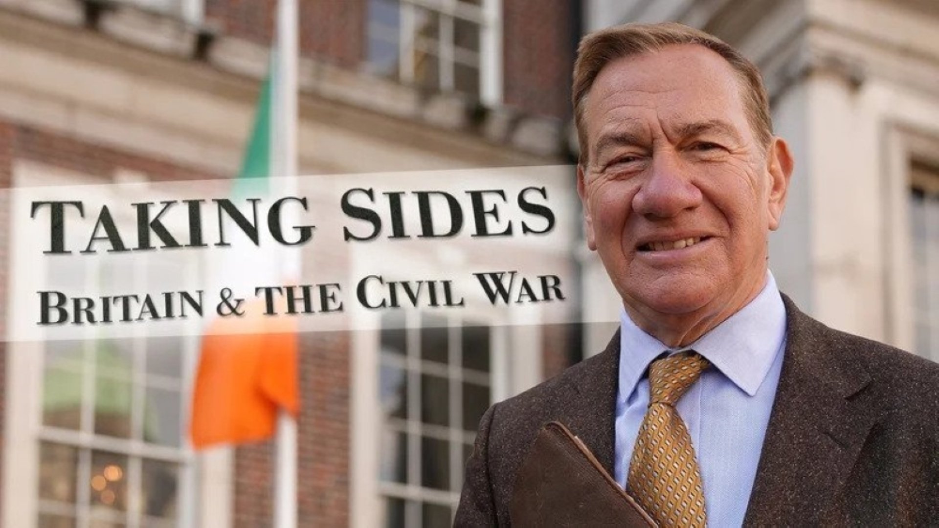 Taking Sides: Britain and the Civil War (2023)