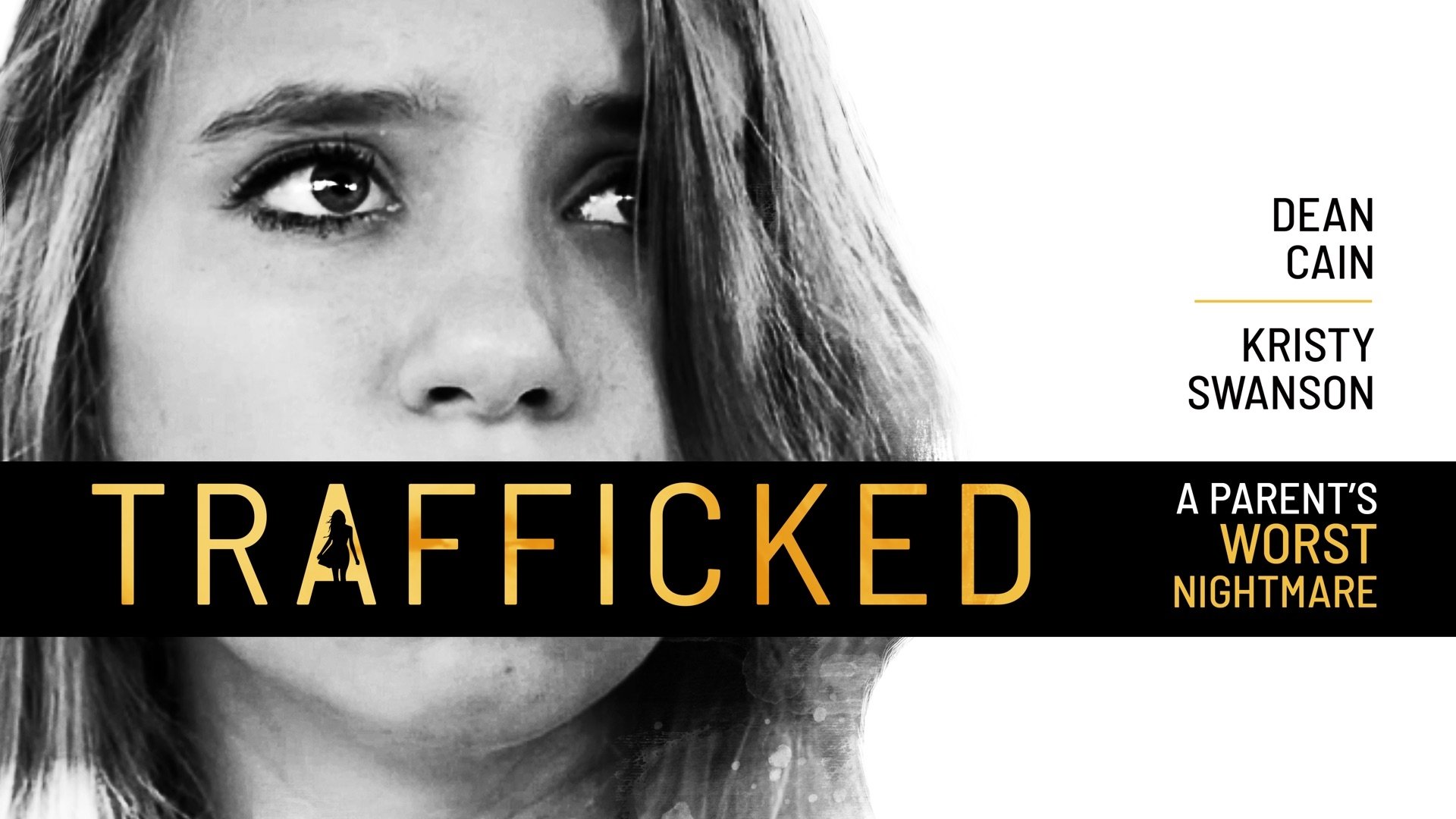 Trafficked: A Parent's Worst Nightmare (2021)