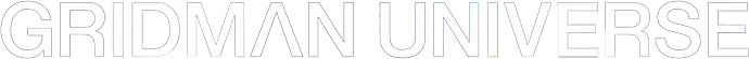 Gridman Universe