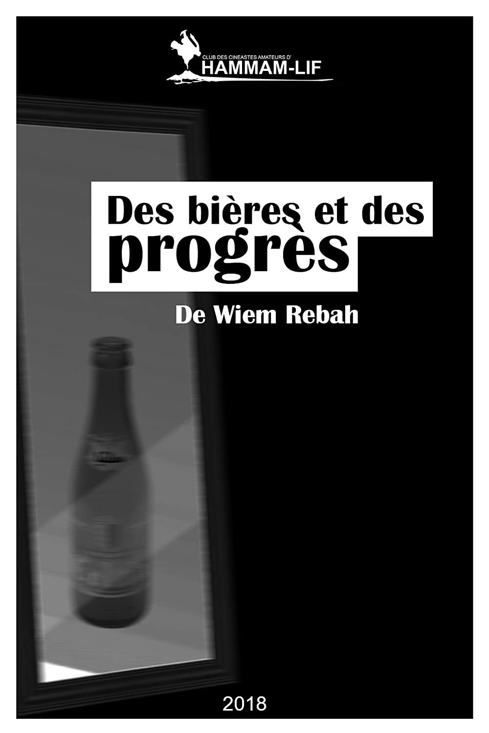 Poster for Des Biéres et Des Progrés
