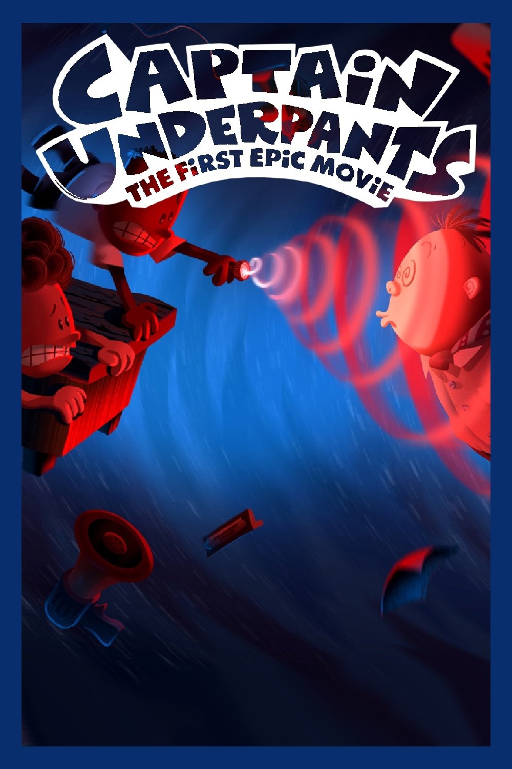 Captain Underpants: The First Epic Movie