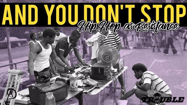 Thumbnail for And You Don't Stop: Hip Hop as Resistance Season 1 Episode 15