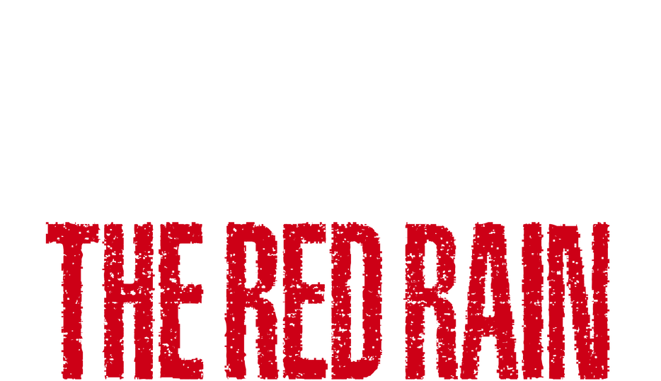 High & Low The Red Rain