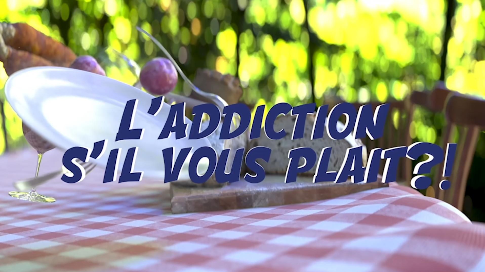 L'addiction s'il vous plait ?! backdrop cover