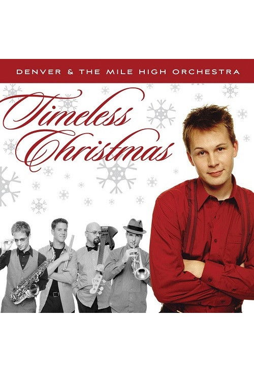 Denver and the Mile High Orchestra: Timeless Christmas Poster