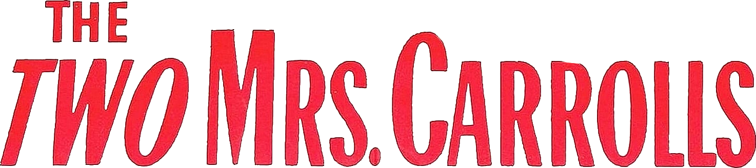 The Two Mrs. Carrolls Logo