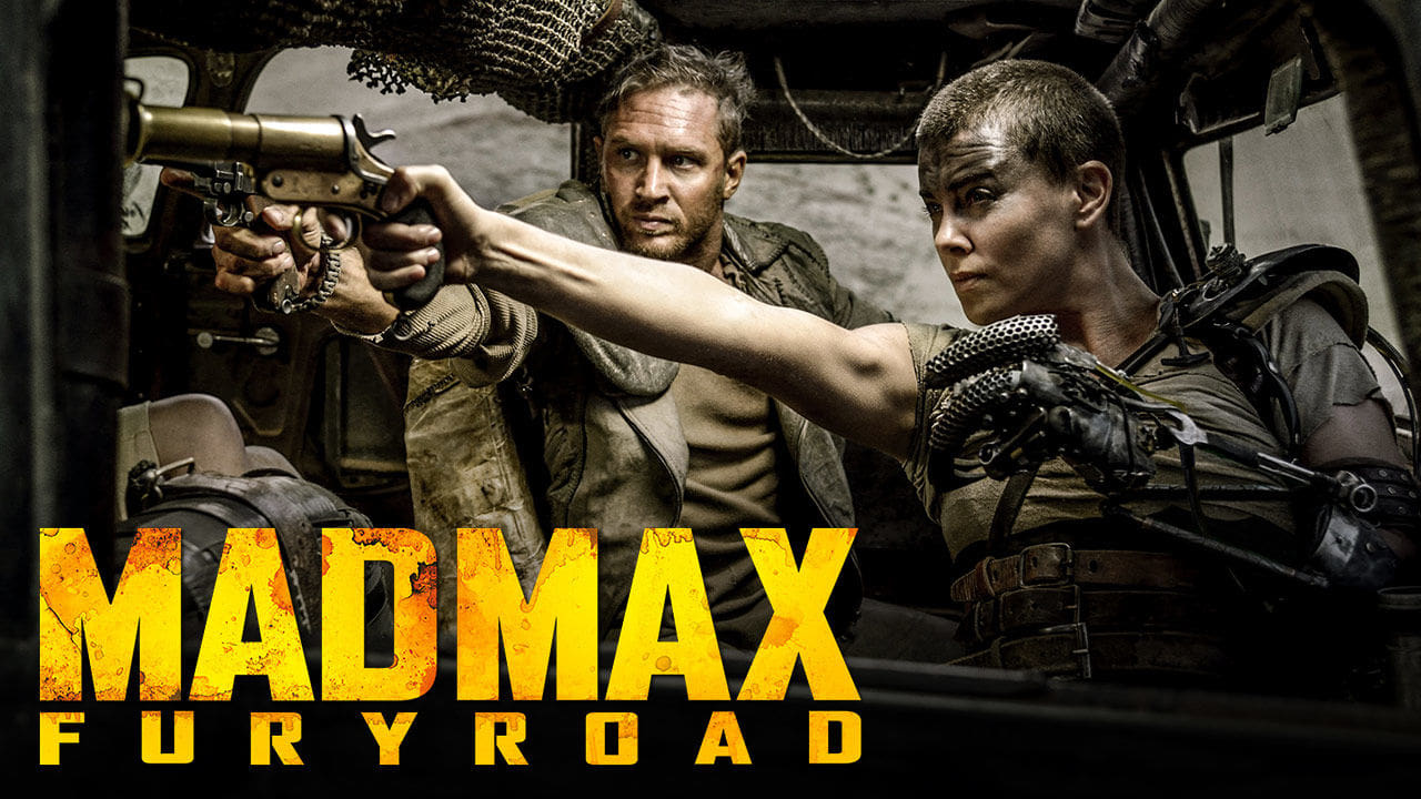 Mad Max: Fury Road (2015)