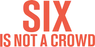 Six Is Not a Crowd Logo
