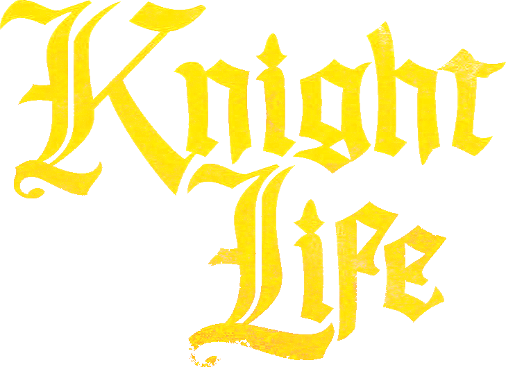Knight Life