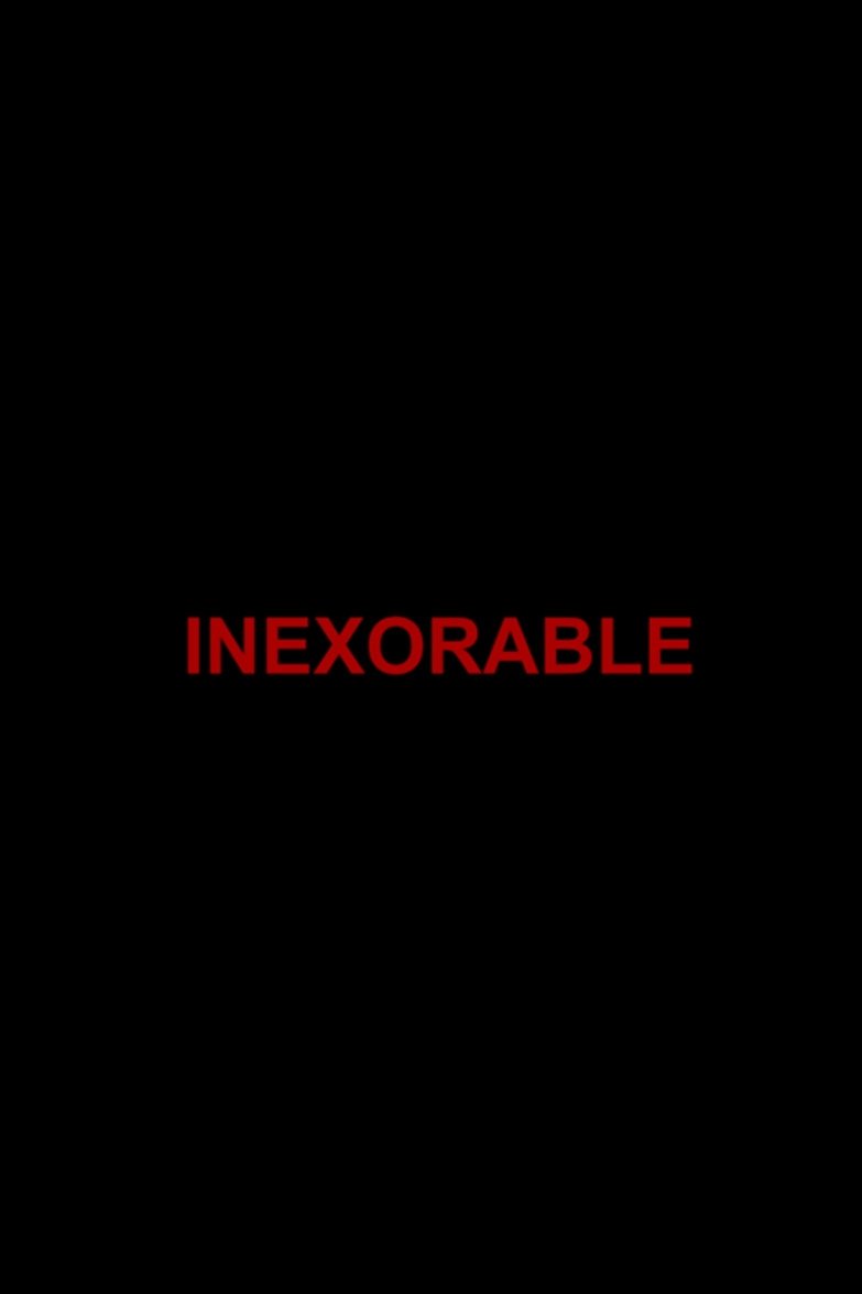 Inexorable