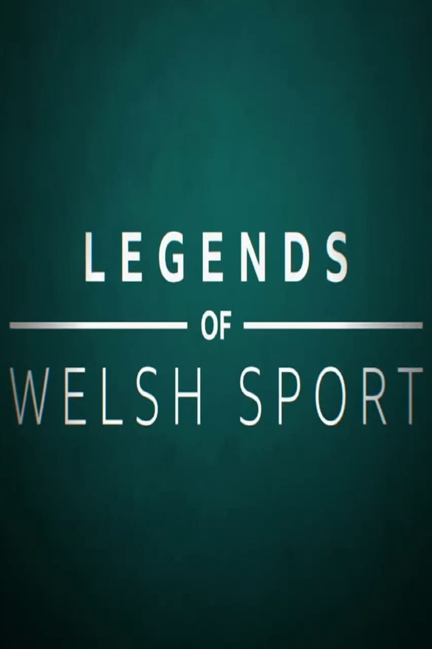 Legends of Welsh Sport TV Shows About Biography