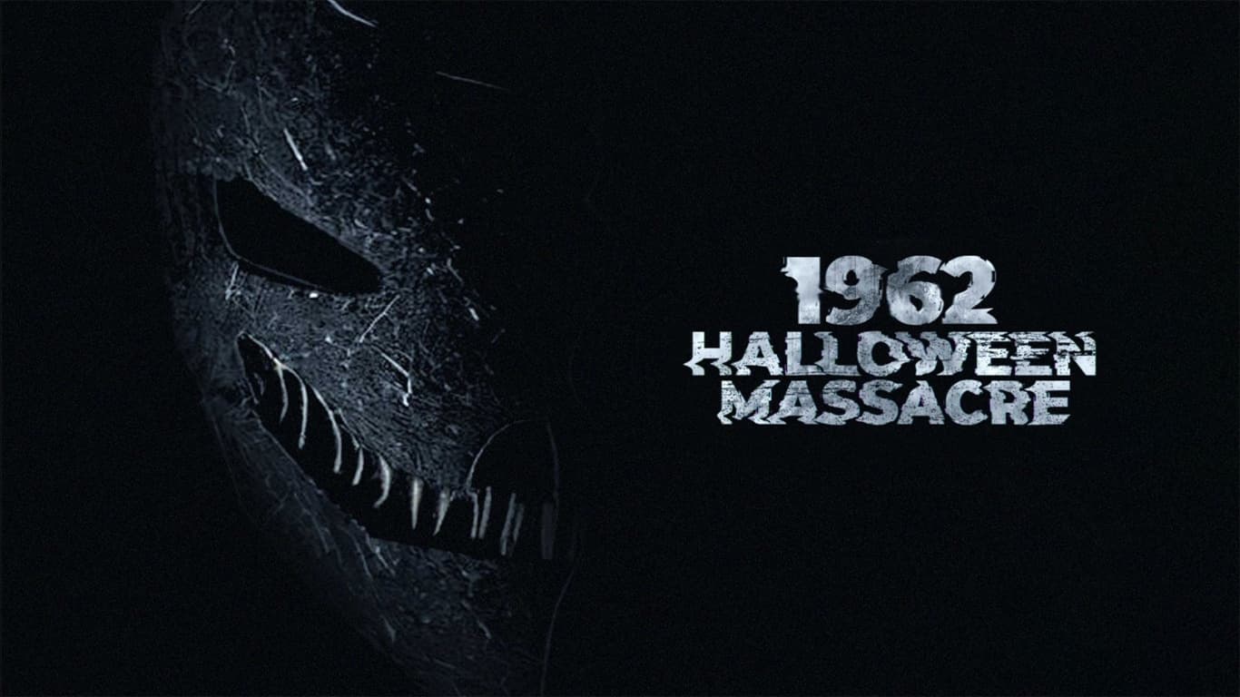 1962 Halloween Massacre (2023)