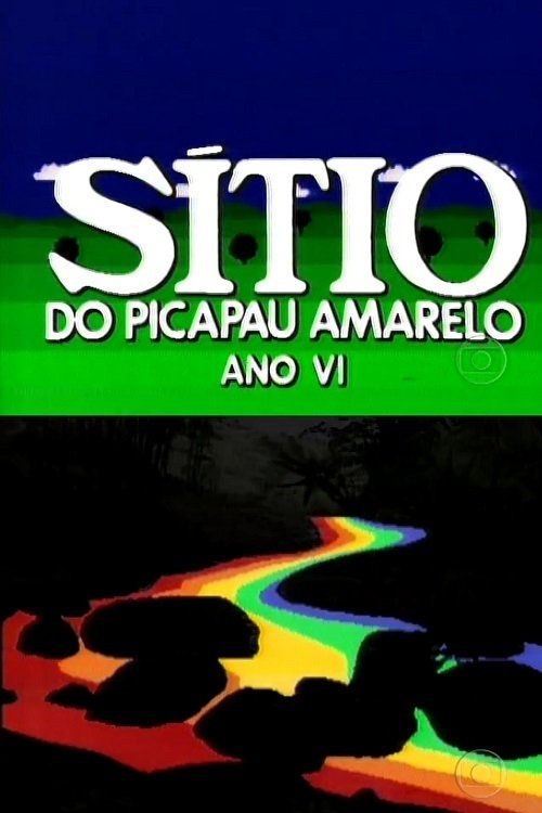 Sítio do Picapau Amarelo - Season 6