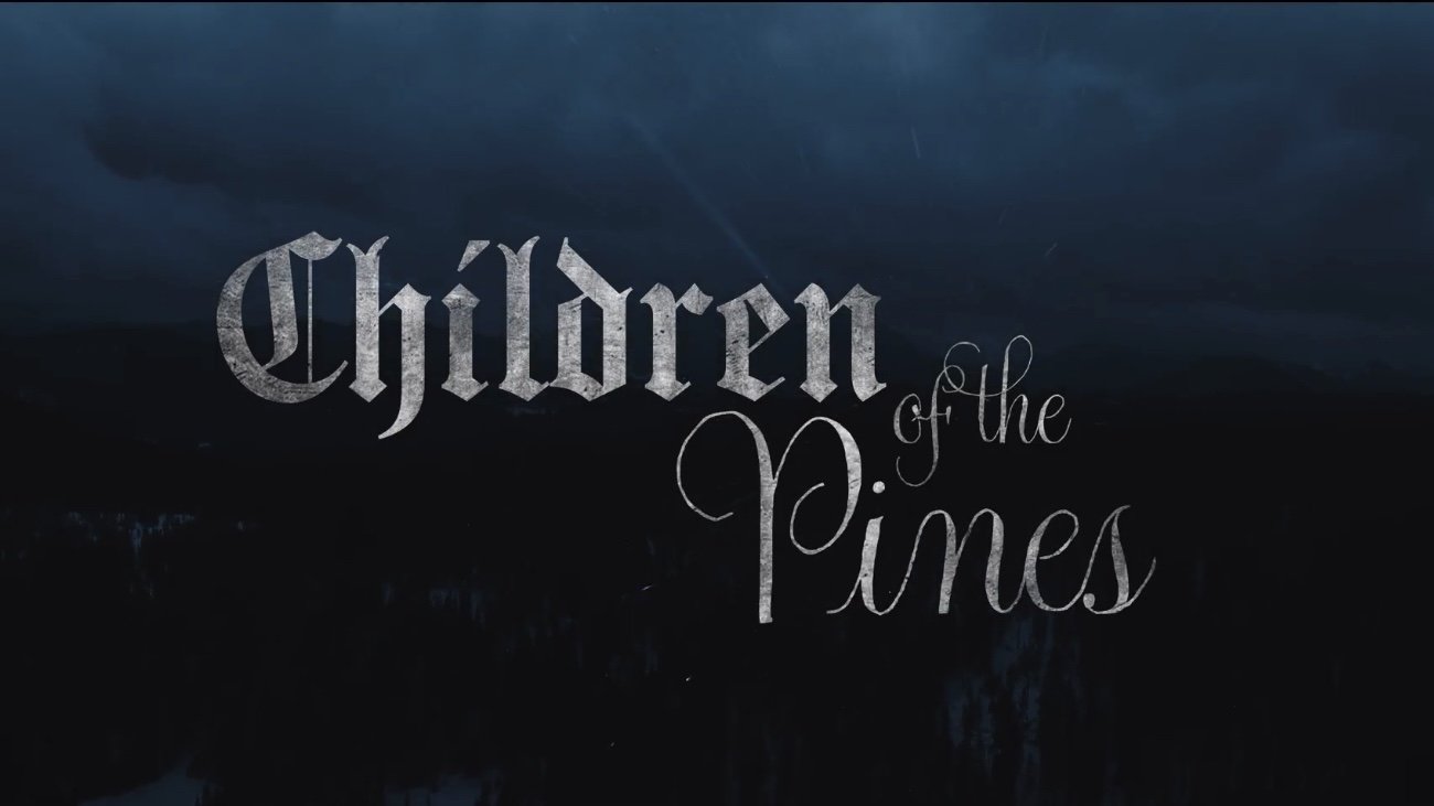 Children Of The Pines