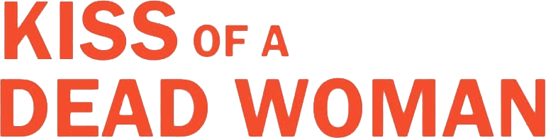 Kiss of a Dead Woman Logo