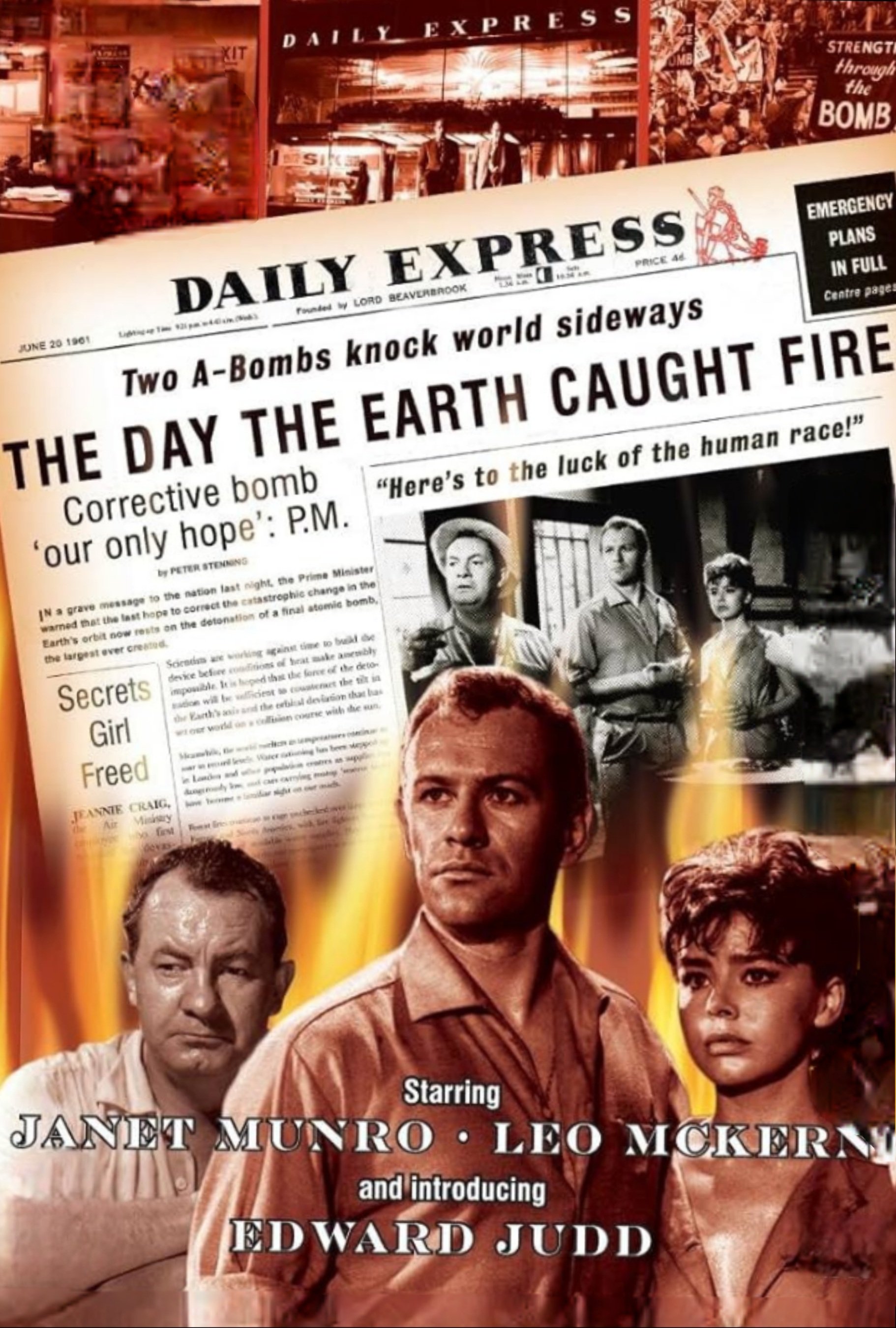 The Day the Earth Caught Fire