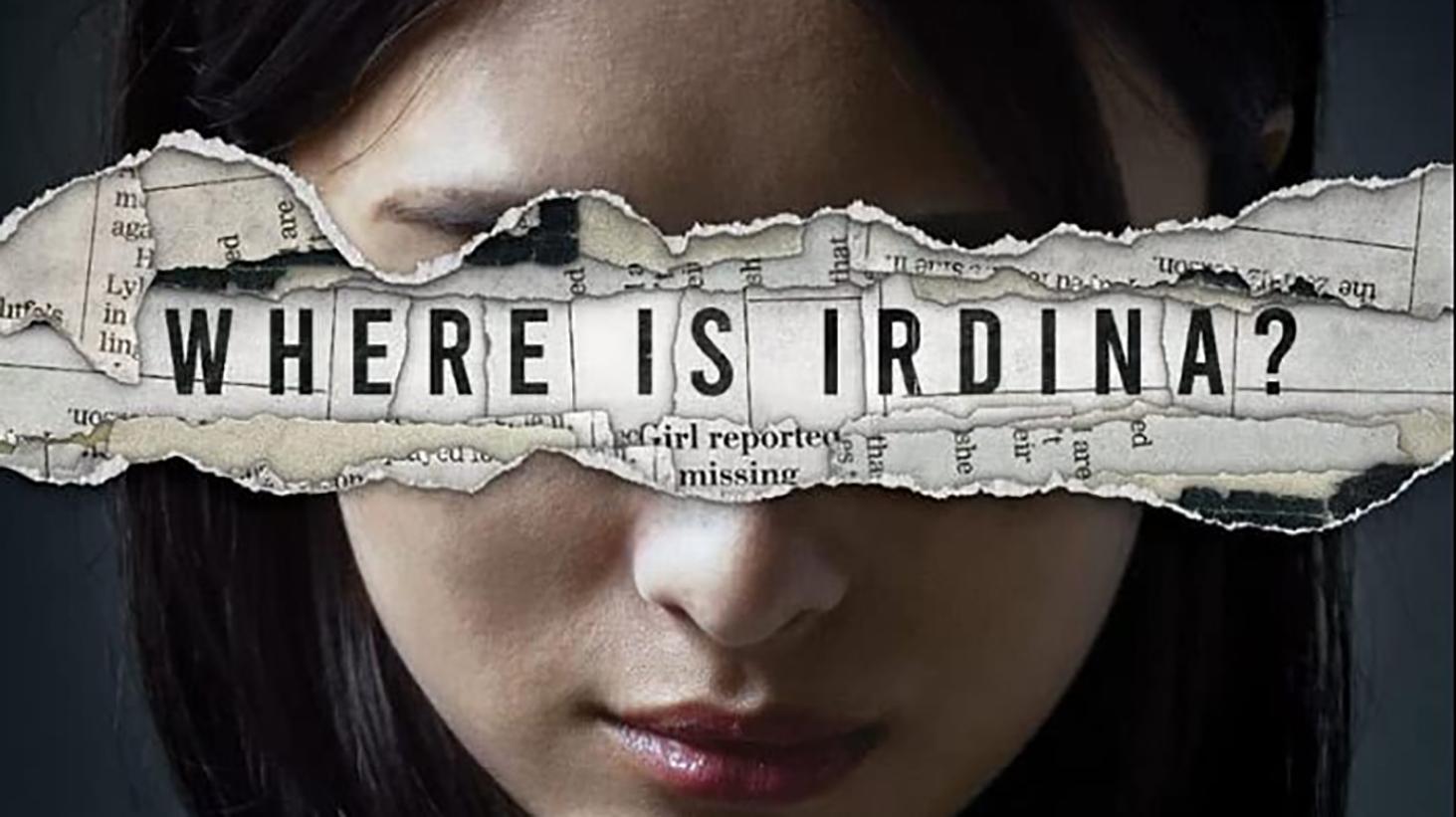 The Disappearance of Irdina Adhwa (2022)