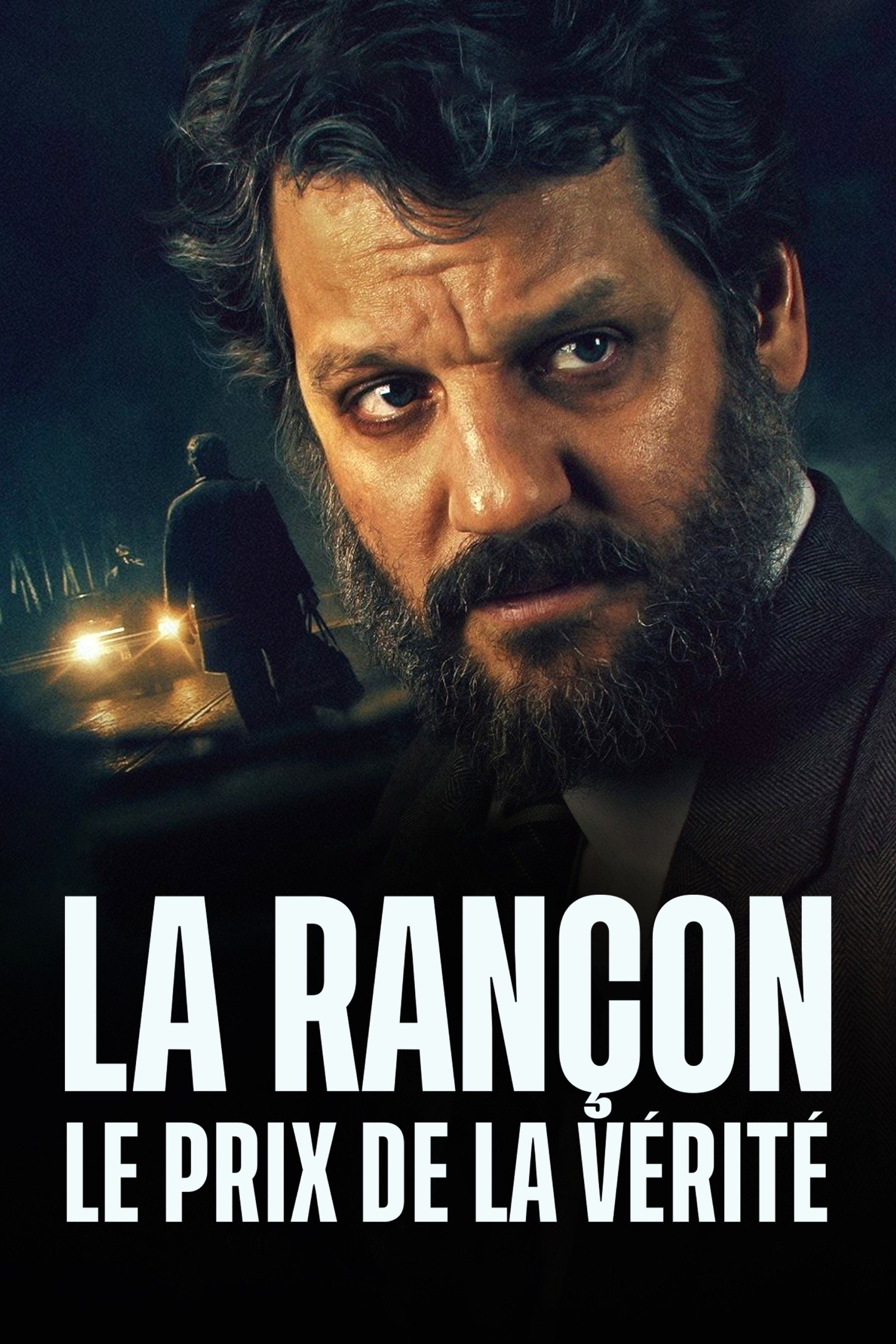 LA RANçON, LE PRIX DE LA VERITE