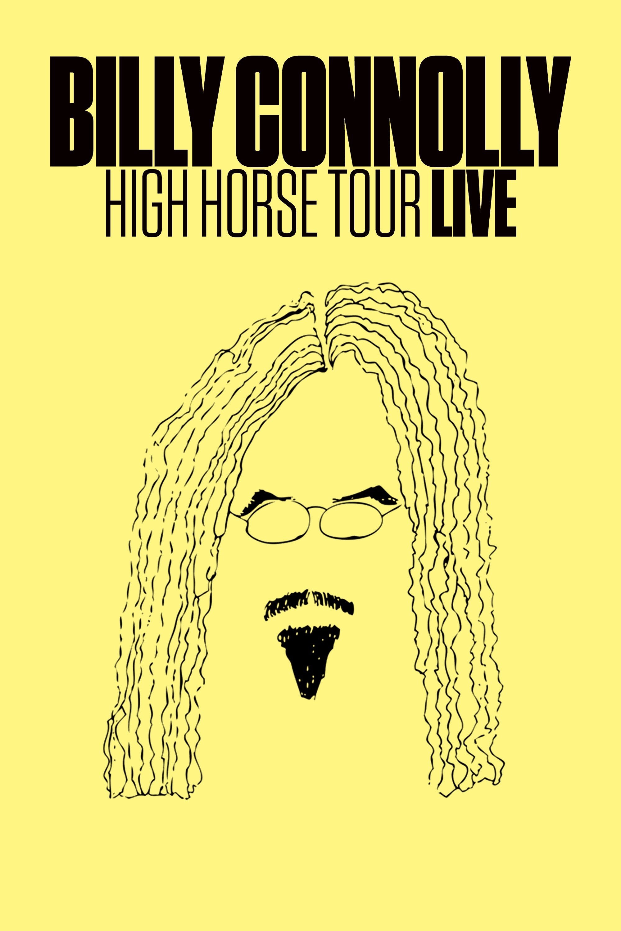 Billy Connolly: High Horse Tour Live