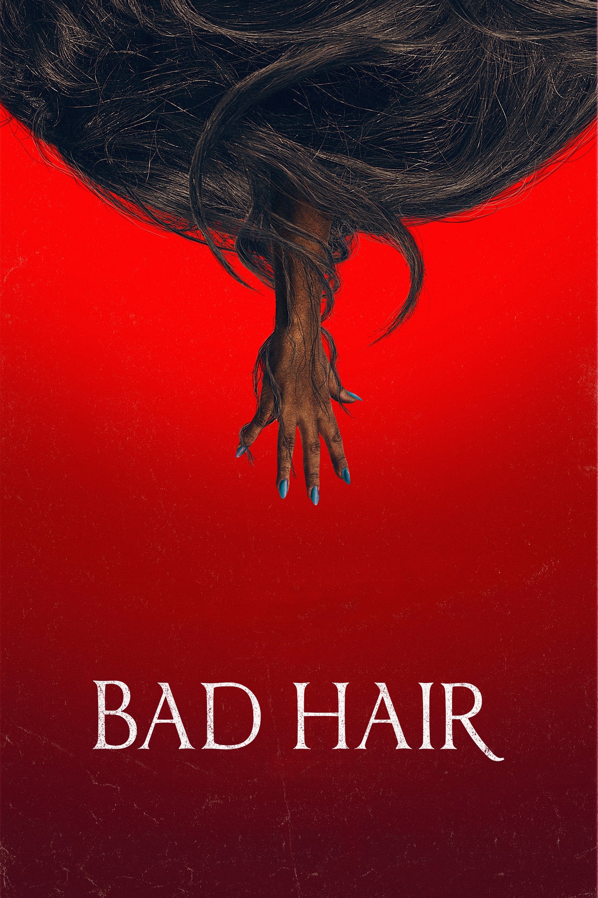 Bad Hair