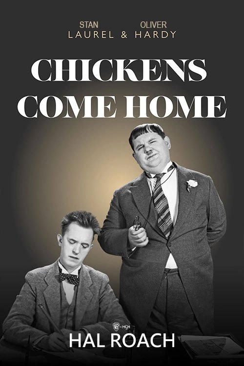 EN - Chickens Come Home (1931) LAUREL AND HARDY