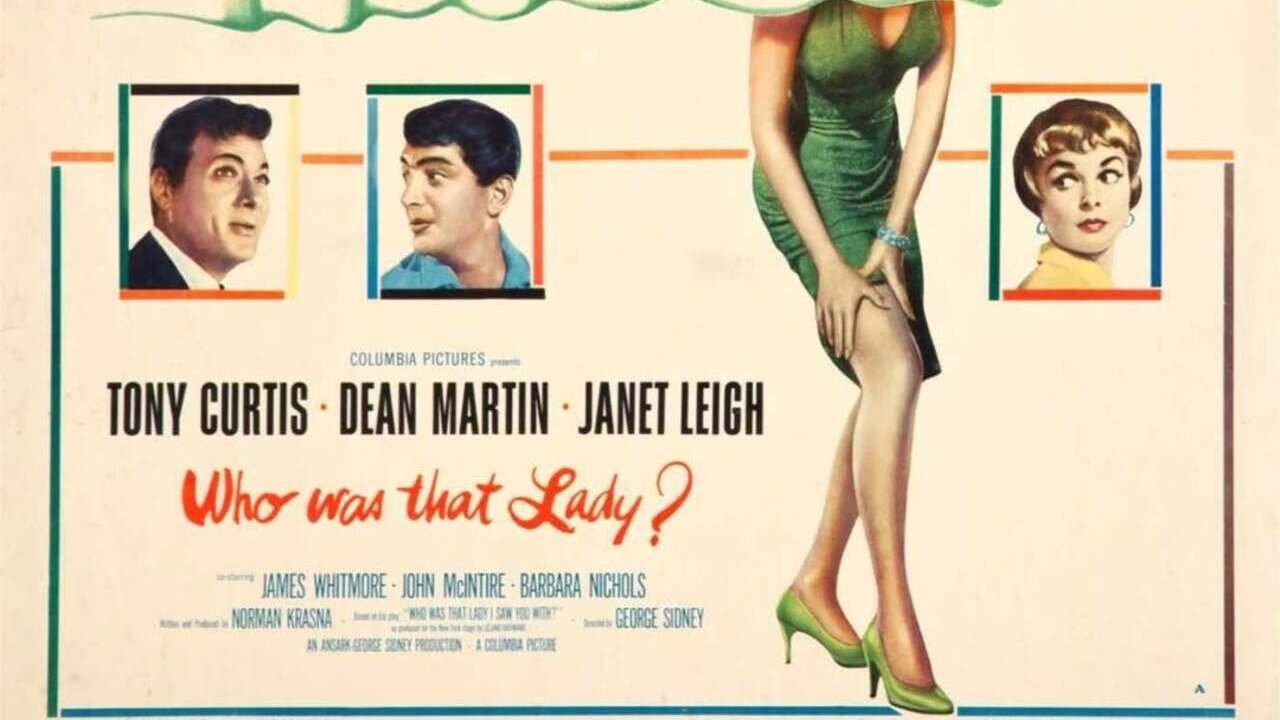 Who Was That Lady?
