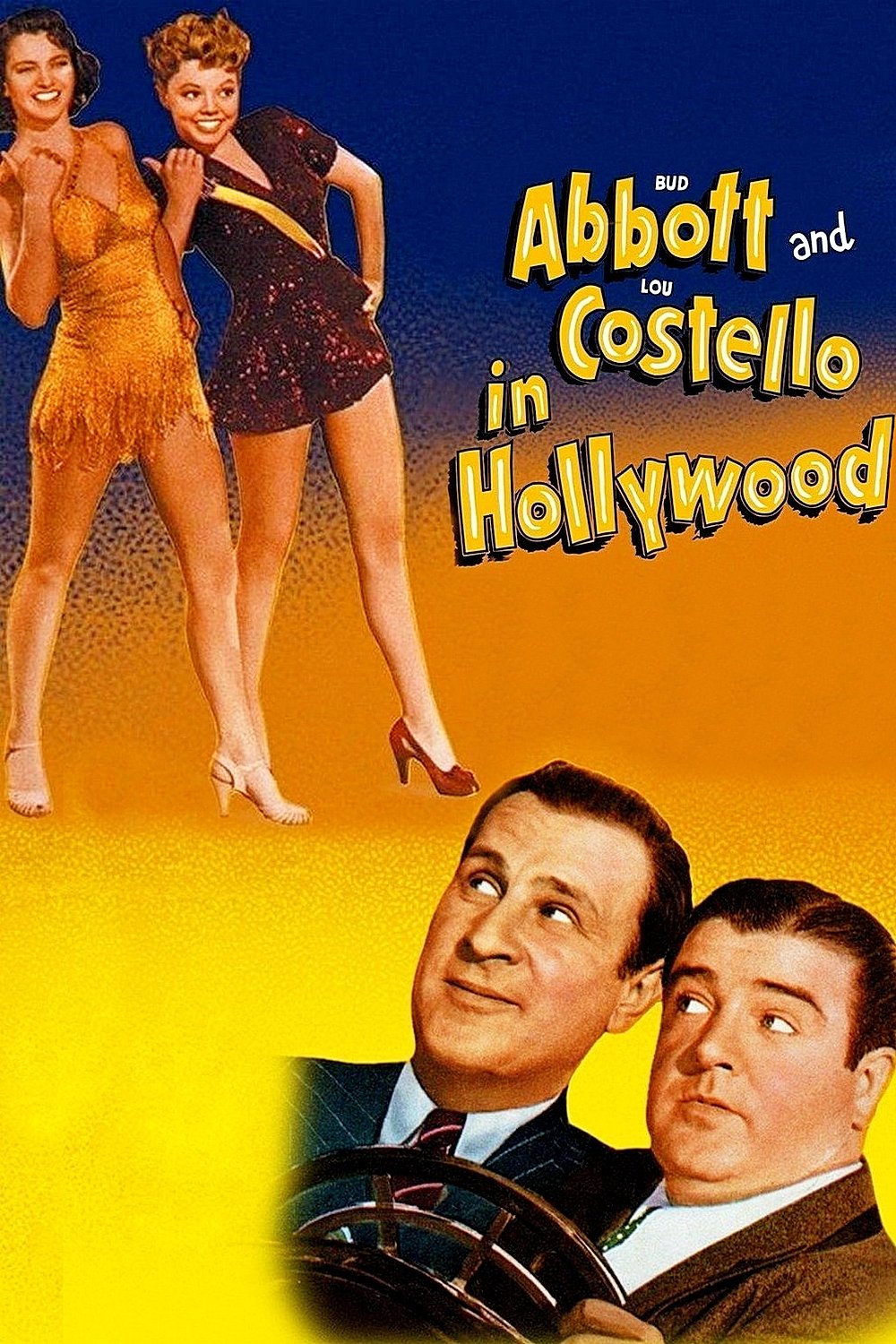 Bud Abbott and Lou Costello in Hollywood