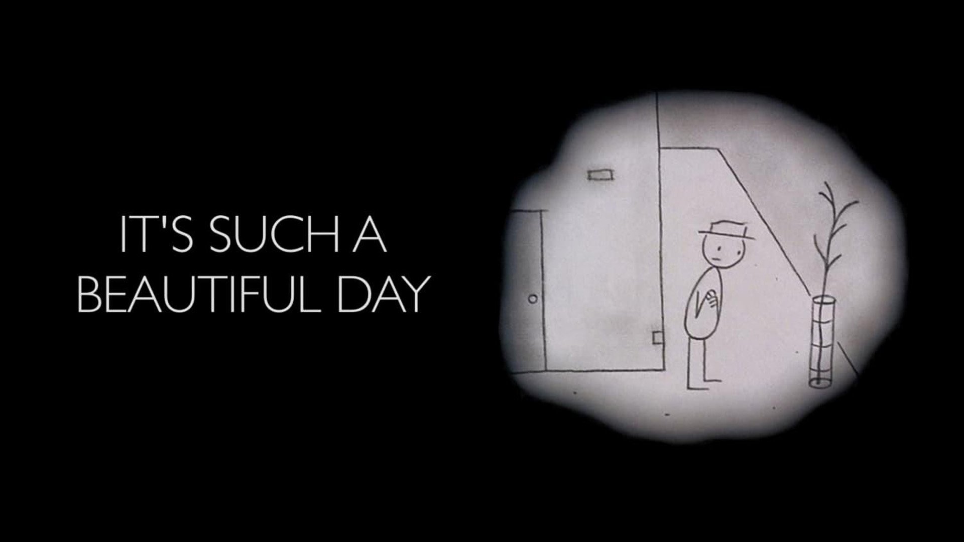 It's Such a Beautiful Day (2012)