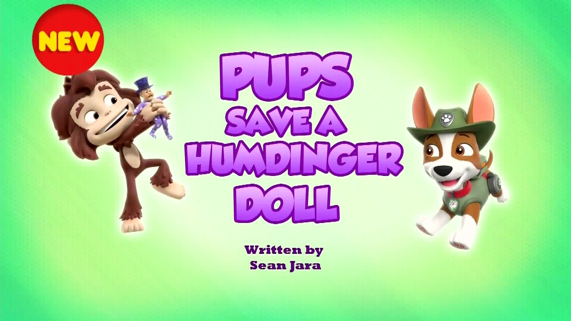 Episode 2 - I cuccioli salvano la bambola Humdinger